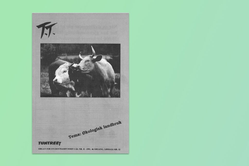 Økologisk landbruk var et tema som studentene ønsket å få undervisning i. Her fra forsiden av studentbladet «Tuntreet» ved Norges landbrukshøgskole, 6-1991.